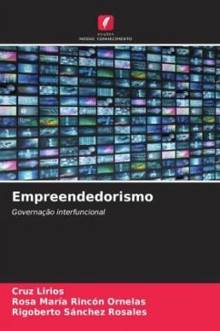 Empreendedorismo - Lirios, Cruz;Rincón Ornelas, Rosa María;Sánchez Rosales, Rigoberto