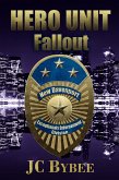 Hero Unit: Fallout (eBook, ePUB)