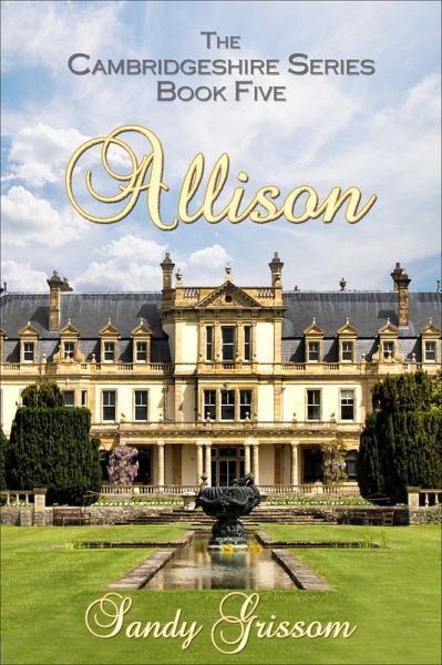 Allison (Cambridgeshire, #5) (eBook, ePUB) Allison (Cambridgeshire, #5) (eBook, ePUB)