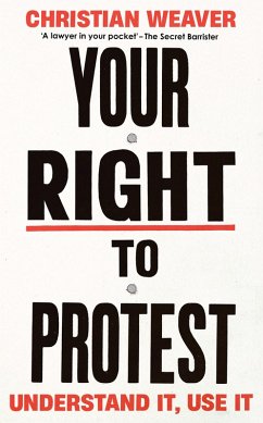 Your Right to Protest (eBook, ePUB) - Weaver, Christian