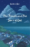 The Temple and The Son's of God. (eBook, ePUB)