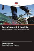 Entraînement à l'agilité Entraînement à l'agilité