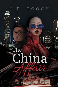 The China Affair - Gooch, J. T.