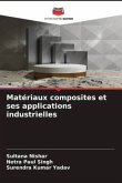 Matériaux composites et ses applications industrielles