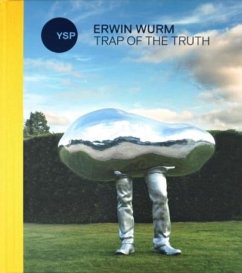 Cover Erwin Wurm: Trap of the Truth