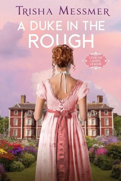 A Duke In The Rough - Messmer, Trisha