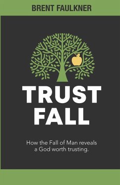 Trust Fall - Faulkner, Brent