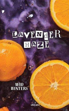 Lavender Haze - Mad Winters