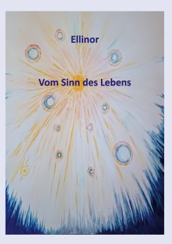Ellinor - Vom Sinn des Lebens (eBook, ePUB)