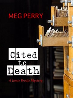 Cited to Death (The Jamie Brodie Mysteries, #1) (eBook, ePUB) - Perry, Meg