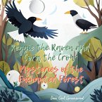 Reggie the Raven and Cora the Crow: Mysteries of the Enchanted Forest (Reggie the Raven and Cora the Crow: Woodland Chronicles) (eBook, ePUB)