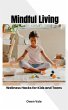 Mindful Living: Wellness Hacks for Kids... - Bild 1