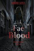 Fae Blood, The Kenzie Chronicles Book Two