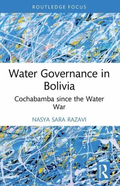 Water Governance in Bolivia - Razavi, Nasya Sara