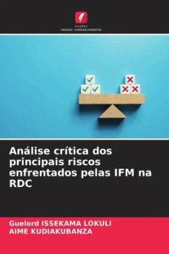 Análise crítica dos principais riscos enfrentados pelas IFM na RDC - ISSEKAMA LOKULI, Guelord;KUDIAKUBANZA, AIME