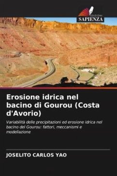 Erosione idrica nel bacino di Gourou (Costa d'Avorio) - Yao, Joselito Carlos