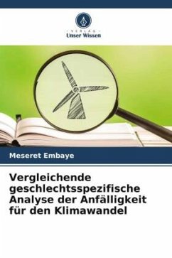 Vergleichende geschlechtsspezifische Analyse der Anfälligkeit für den Klimawandel - Embaye, Meseret