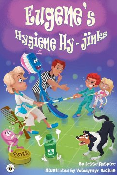 Eugene's Hygiene Hy-Jinks - Raspler, Jesse