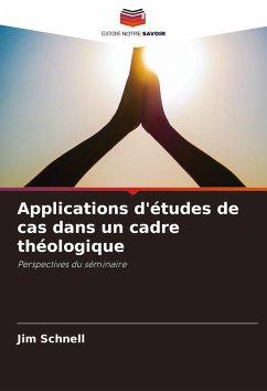 Cover Applications d'études de cas dans un cadre théologique