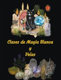 Clases de Magia Blanca y Velas