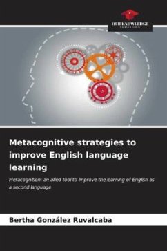 Metacognitive strategies to improve English language learning - González Ruvalcaba, Bertha