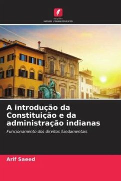 A introdução da Constituição e da administração indianas - Saeed, Arif