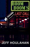 Boom Boom's Last Call