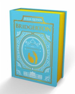 To Sir Phillip, with Love and When He Was Wicked: Bridgerton Collector's Edition - Quinn, Julia