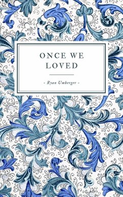 Cover Once We Loved (eBook, ePUB)
