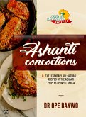 Ashanti Concoctions (Africa's Most Wanted Recipes, #11) (eBook, ePUB)