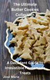 The Ultimate Butter Cookies Collection (eBook, ePUB)