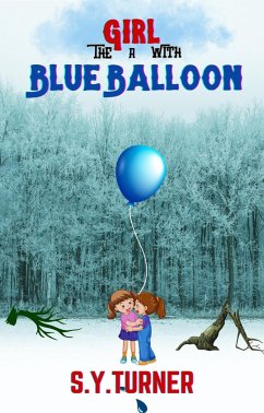 The Girl With a Blue Balloon (MYSTERY BOOKS, #4) (eBook, ePUB) - Turner, S. Y.