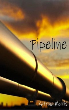 Pipeline (eBook, ePUB) - Morris, Katrina