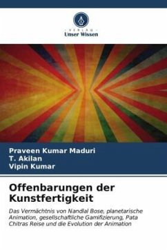 Offenbarungen der Kunstfertigkeit - Maduri, Praveen Kumar;Akilan, T.;Kumar, Vipin