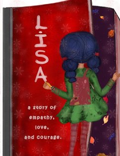 Lisa, a story of empathy, love, and courage - Fonseca, Ana Verónica