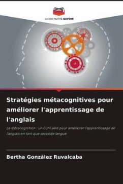 Stratégies métacognitives pour améliorer l'apprentissage de l'anglais - González Ruvalcaba, Bertha