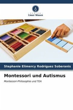 Montessori und Autismus - Rodríguez Soberanis, Stephanie Elimercy