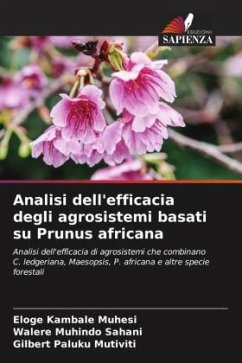 Analisi dell'efficacia degli agrosistemi basati su Prunus africana - Kambale Muhesi, Eloge;Muhindo Sahani, Walere;Paluku Mutiviti, Gilbert