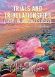 Trials and Tribulationships (Then the... - Bild 1