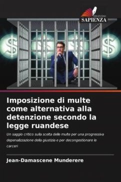 Imposizione di multe come alternativa alla detenzione secondo la legge ruandese - Munderere, Jean-Damascene