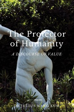 The Protector of Humanity - Julius Nang Kum