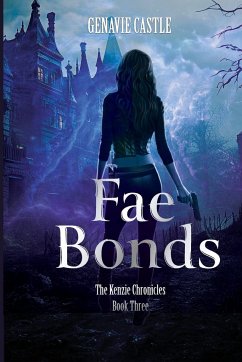 Fae Bonds, The Kenzie Chronicles Book Three - Castle, Genavie