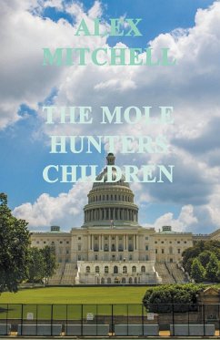 The Mole Hunters Children - Mitchell, Alex