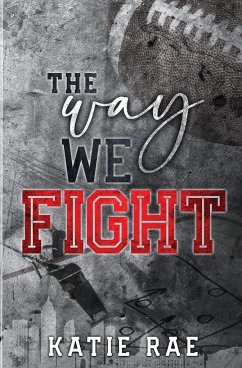 The Way We Fight - Rae, Katie