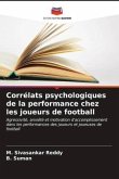 Corrélats psychologiques de la performance chez les joueurs de football