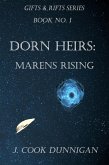 Dorn Heirs: Marens Rising (Gifts & Rifts, #1) (eBook, ePUB)