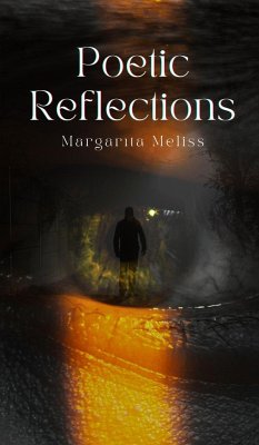 Poetic Reflections - Meliss, Margar¿ta