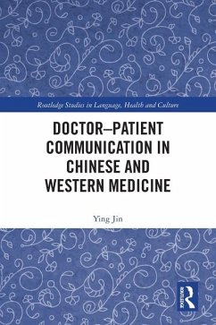 Doctor-patient Communication in Chinese and Western Medicine - Jin, Ying