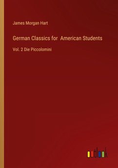 German Classics for American Students - Hart, James Morgan