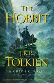 The Hobbit: A Graphic Novel The Hobbit: A Graphic Novel